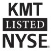 KMT Listed NYSE